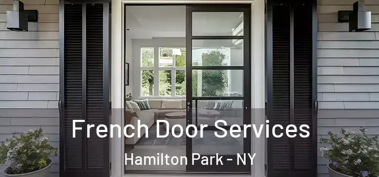  French Door Services Hamilton Park - NY