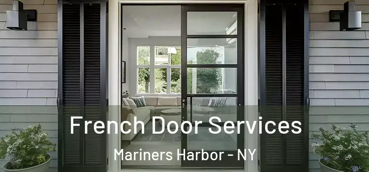 French Door Services Mariners Harbor - NY
