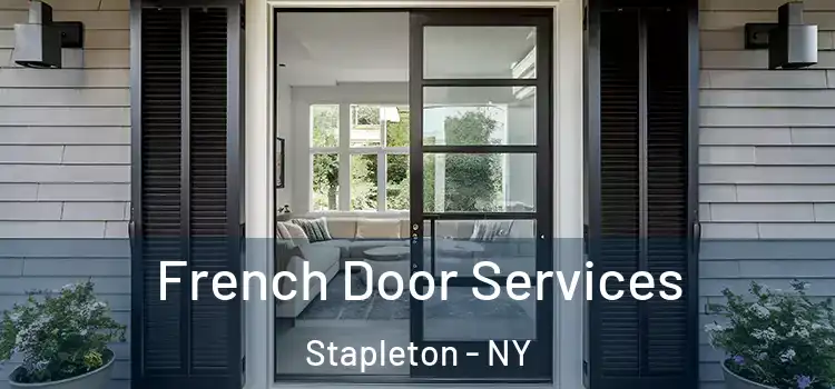 French Door Services Stapleton - NY