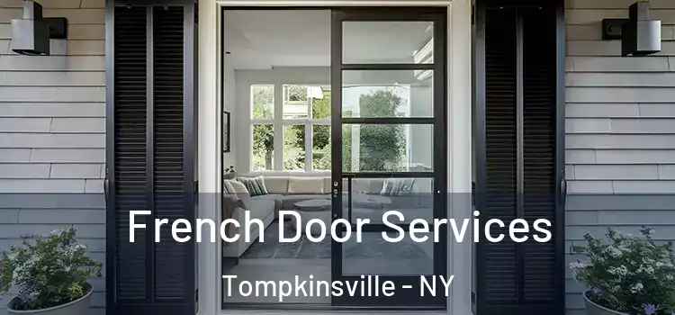  French Door Services Tompkinsville - NY