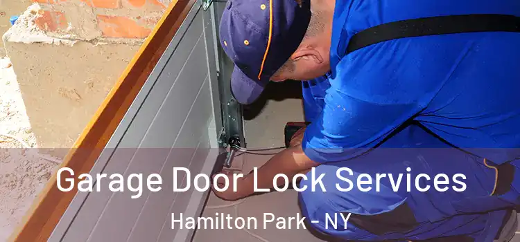 Garage Door Lock Services Hamilton Park - NY