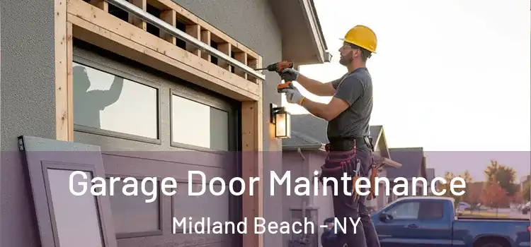 Garage Door Maintenance Midland Beach - NY