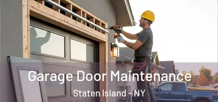  Garage Door Maintenance Staten Island - NY