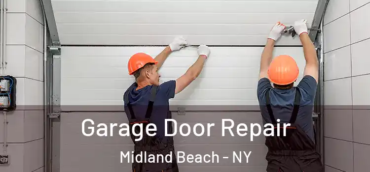  Garage Door Repair Midland Beach - NY