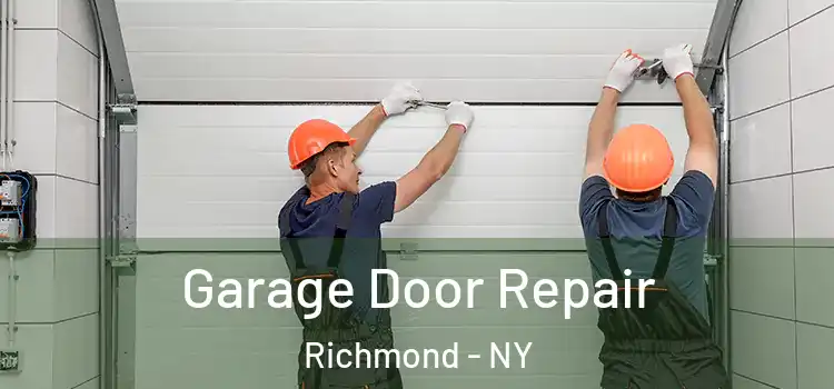  Garage Door Repair Richmond - NY