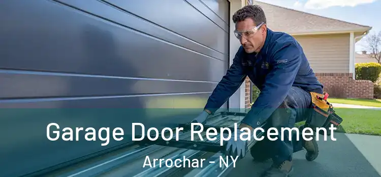  Garage Door Replacement Arrochar - NY