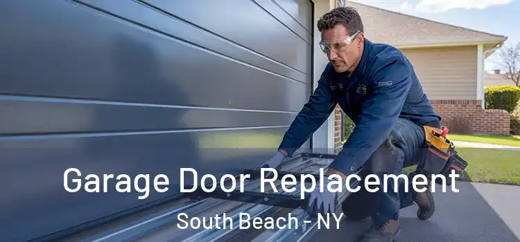  Garage Door Replacement South Beach - NY