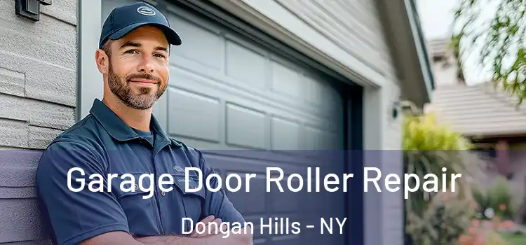  Garage Door Roller Repair Dongan Hills - NY