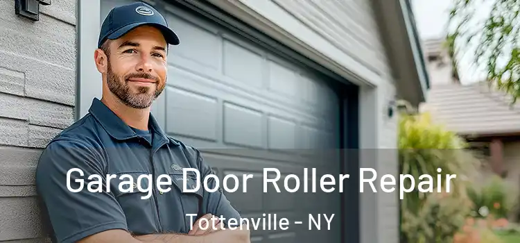  Garage Door Roller Repair Tottenville - NY