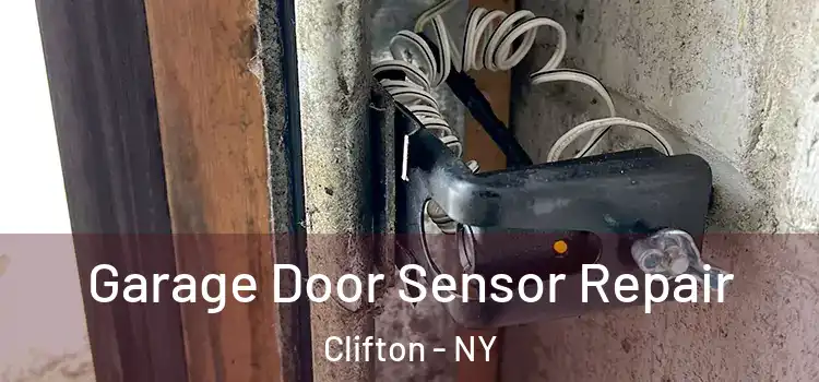 Garage Door Sensor Repair Clifton - NY