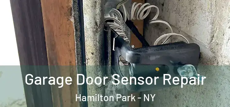 Garage Door Sensor Repair Hamilton Park - NY