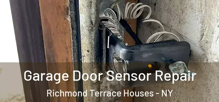 Garage Door Sensor Repair Richmond Terrace Houses - NY