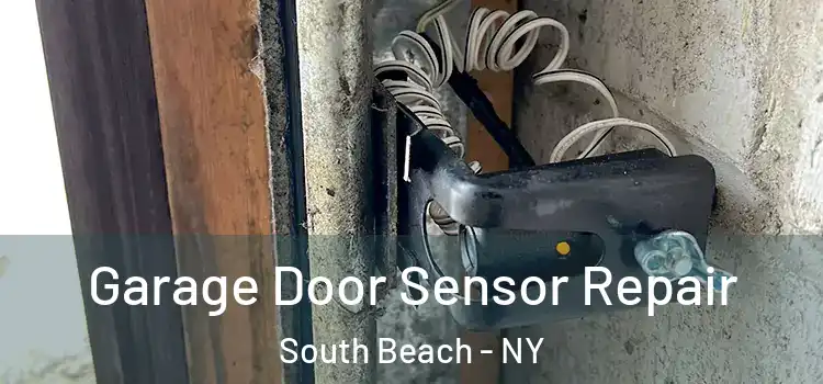 Garage Door Sensor Repair South Beach - NY