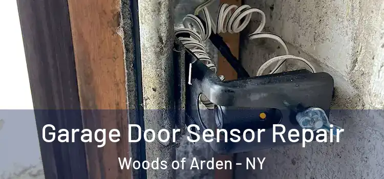 Garage Door Sensor Repair Woods of Arden - NY