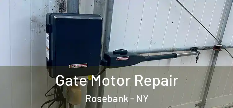 Gate Motor Repair Rosebank - NY