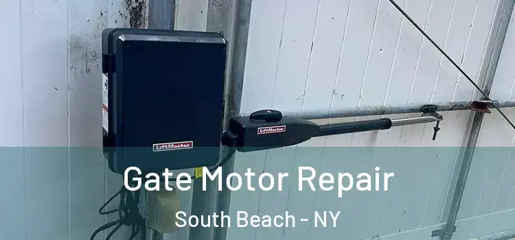 Gate Motor Repair South Beach - NY