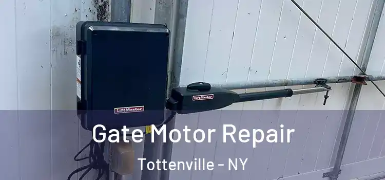 Gate Motor Repair Tottenville - NY