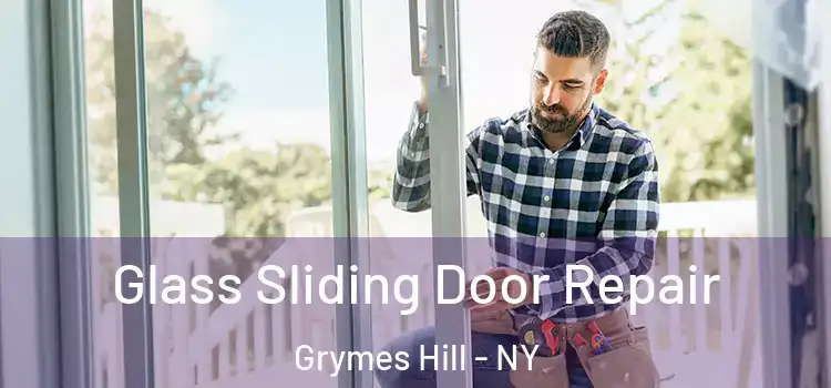 Glass Sliding Door Repair Grymes Hill - NY