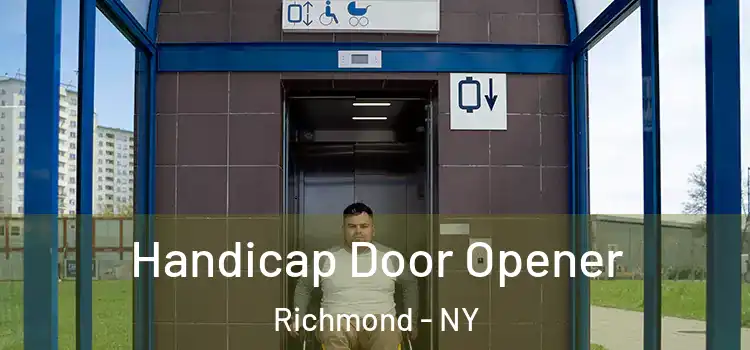 Handicap Door Opener Richmond - NY