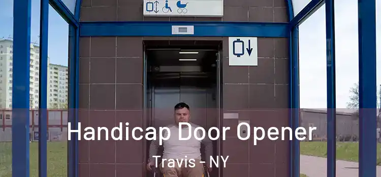 Handicap Door Opener Travis - NY