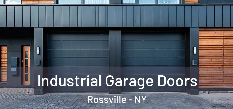  Industrial Garage Doors Rossville - NY