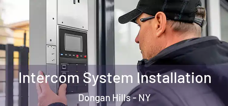 Intercom System Installation Dongan Hills - NY