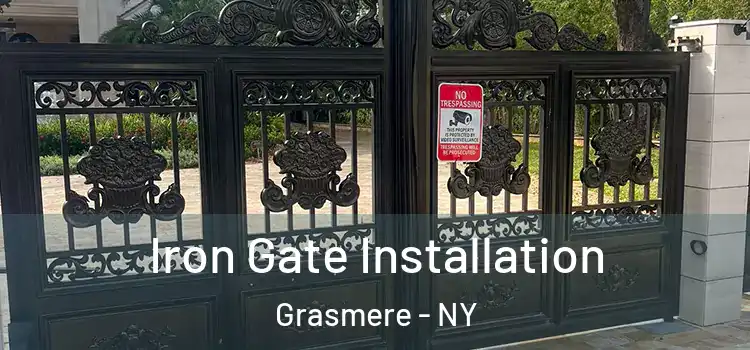 Iron Gate Installation Grasmere - NY