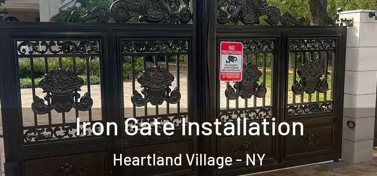 Iron Gate Installation Heartland Village - NY