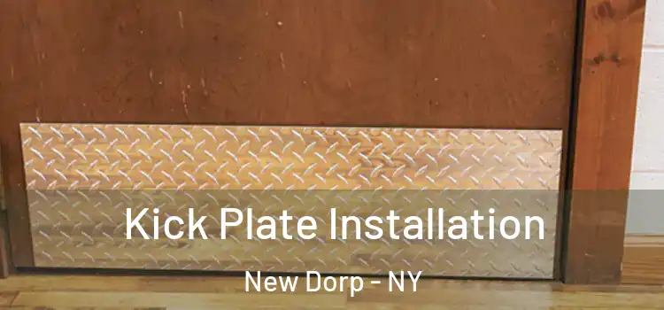 Kick Plate Installation New Dorp - NY