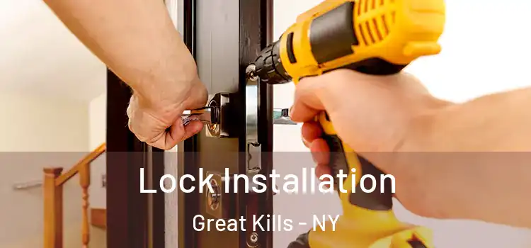 Lock Installation Great Kills - NY
