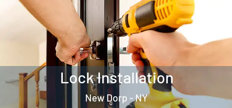 Lock Installation New Dorp - NY