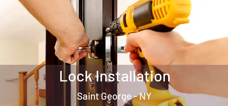 Lock Installation Saint George - NY
