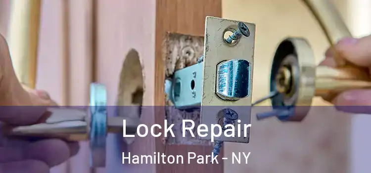 Lock Repair Hamilton Park - NY