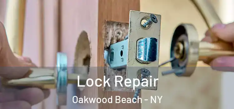 Lock Repair Oakwood Beach - NY