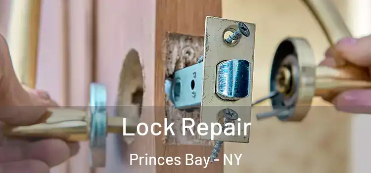 Lock Repair Princes Bay - NY