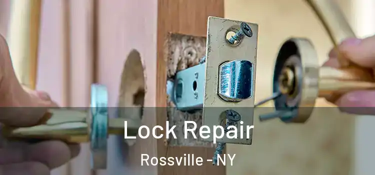  Lock Repair Rossville - NY