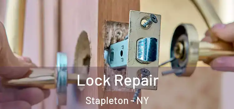 Lock Repair Stapleton - NY