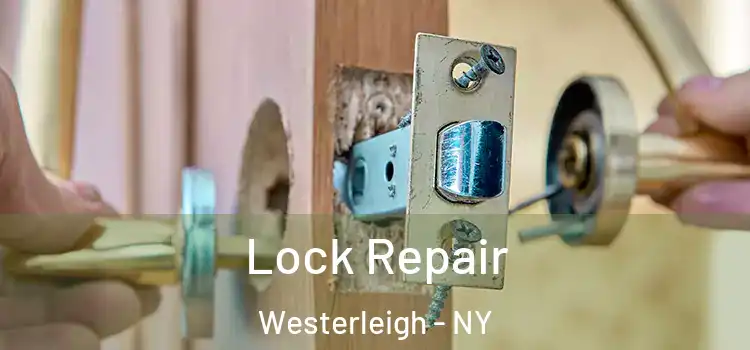 Lock Repair Westerleigh - NY