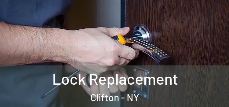 Lock Replacement Clifton - NY