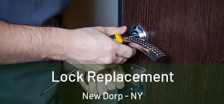Lock Replacement New Dorp - NY