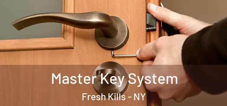 Master Key System Fresh Kills - NY