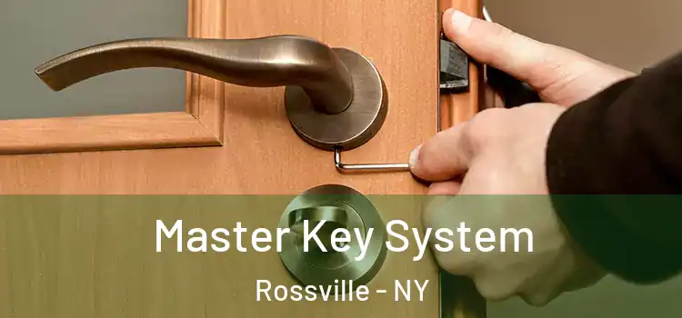 Master Key System Rossville - NY
