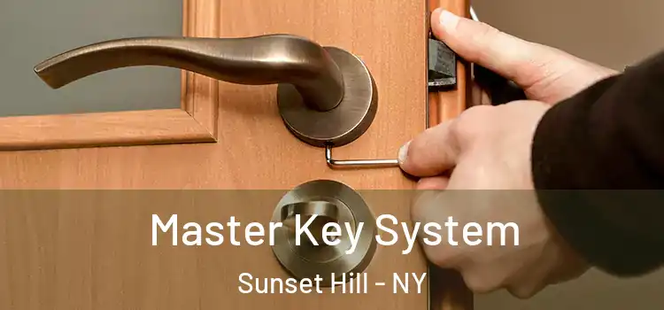 Master Key System Sunset Hill - NY