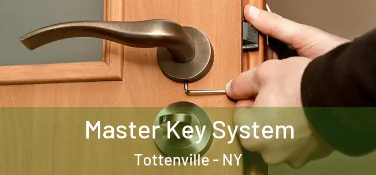Master Key System Tottenville - NY