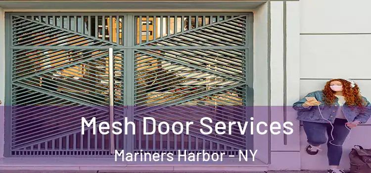  Mesh Door Services Mariners Harbor - NY