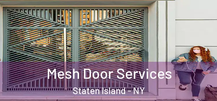  Mesh Door Services Staten Island - NY