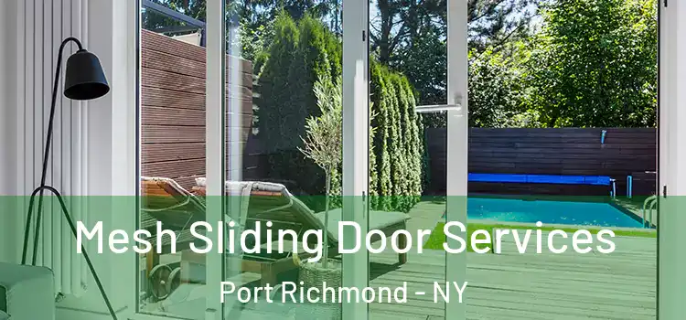 Mesh Sliding Door Services Port Richmond - NY