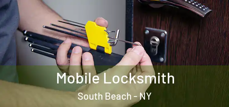Mobile Locksmith South Beach - NY