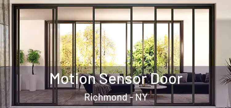 Motion Sensor Door Richmond - NY