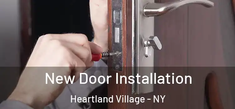 New Door Installation Heartland Village - NY